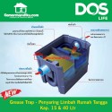 Dos life Grease trap GT 05/GY15 Ltr